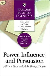 bokomslag Power, Influence, and Persuasion