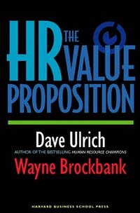 bokomslag The HR Value Proposition