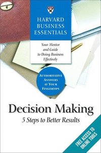 bokomslag Harvard Business Essentials, Decision Making