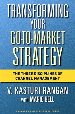 Transforming Your Go-to-Market Strategy 1