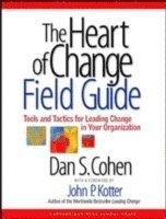 bokomslag Heart of Change Field Guide