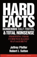 bokomslag Hard Facts, Dangerous Half-Truths, and Total Nonsense