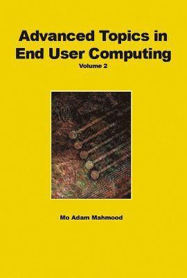 Advanced Topics in End User Computing