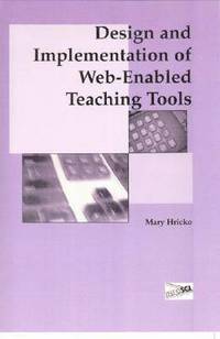 bokomslag Design and Implementation of Web-Enabled Teaching Tools