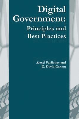 bokomslag Digital Government: Principles and Best Practices