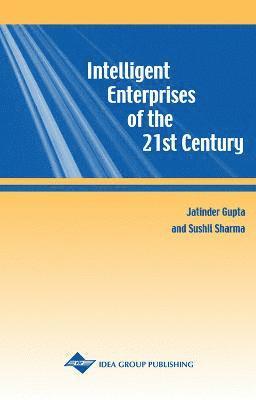 Intelligent Enterprises of the 21st Century 1