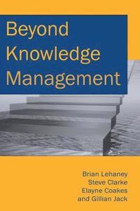 bokomslag Beyond Knowledge Management