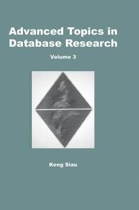 bokomslag Advanced Topics in Database Research, Volume 3