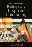 bokomslag Recent Developments in Biologically Inspired Computing
