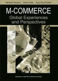 bokomslag M-Commerce: Global Experiences and Perspectives