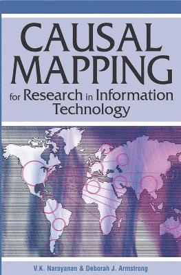 Causal Mapping for Research in Information Technology 1