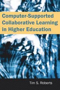 bokomslag Computer-Supported Collaborative Learning in Higher Education