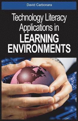 Technology Literacy Applications in Learning Environments 1