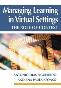 bokomslag Managing Learning in Virtual Settings