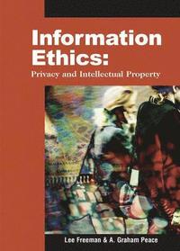 bokomslag Information Ethics: Privacy and Intellectual Property