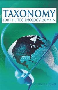 bokomslag Taxonomy for the Technology Domain