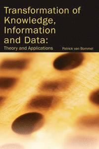 bokomslag Transformation of Knowledge, Information and Data