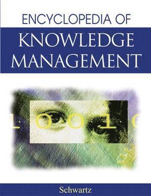 bokomslag The Encyclopedia of Knowledge Management
