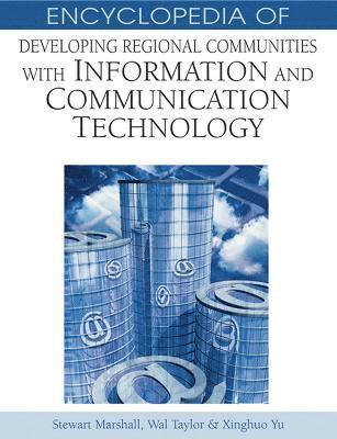 Stewart Marshall, Wall Taylor - Encyclopedia of Developing Regional Communities with Information and Communication Technology, Inbunden