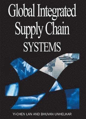 Global Integrated Supply Chain Systems 1