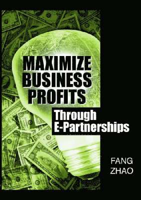 Maximize Business Profits Through e-Partnerships 1