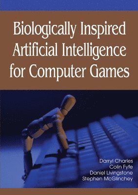 bokomslag Biologically Inspired Artificial Intelligence for Computer Games