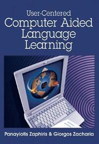 bokomslag User-centered Computer Aided Language Learning