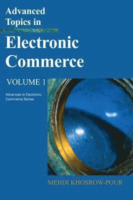 Advanced Topics in Electronic Commerce