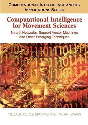 Computational Intelligence for Movement Sciences 1