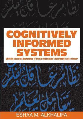 Cognitively Informed Systems 1