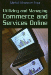 bokomslag Utilizing and Managing Commerce and Services Online