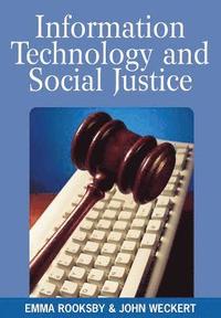 bokomslag Information Technology and Social Justice