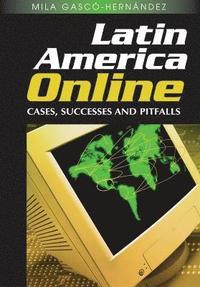 bokomslag Latin America Online
