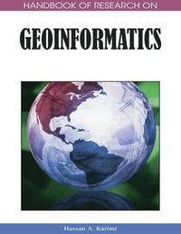 bokomslag Handbook of Research on Geoinformatics
