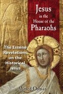 Ahmed Osman - Jesus in the House of the Pharaohs, Häftad