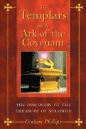 The Templars and the Ark of the Covenant 1