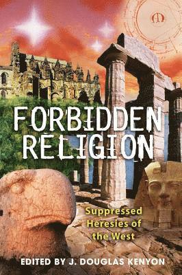 Forbidden Religion 1