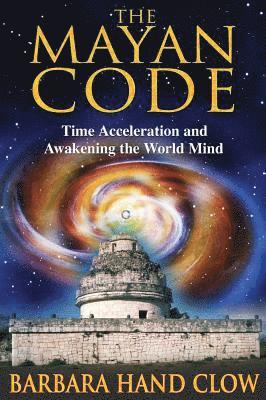 Barbara Hand Clow, Clow Barbara Hand - Mayan Code, Häftad
