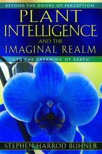 bokomslag Plant Intelligence and the Imaginal Realm