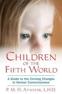 bokomslag Children of the Fifith World