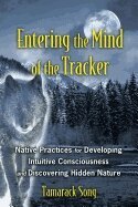Tamarack Song - Entering the Mind of the Tracker, Häftad