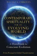 bokomslag Contemporary Spirituality For An Evolving World : A Handbook for Conscious Evolution