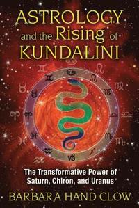 bokomslag Astrology and the Rising of Kundalini