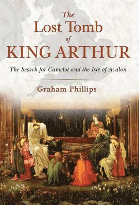 Lost Tomb of King Arthur