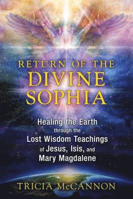 Tricia McCannon - Return of the Divine Sophia, Häftad