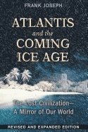 bokomslag Atlantis and the Coming Ice Age