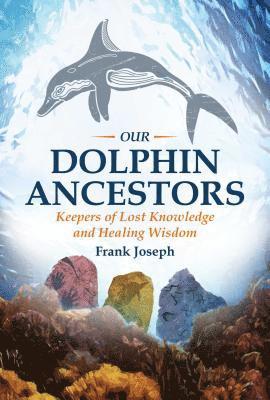 Our Dolphin Ancestors 1