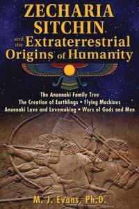 bokomslag Zecharia Sitchin and the Extraterrestrial Origins of Humanity