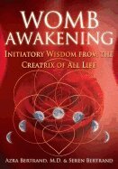 Azra Bertrand, Seren Bertrand - Womb Awakening, Häftad