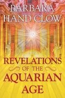 Revelations of the Aquarian Age 1